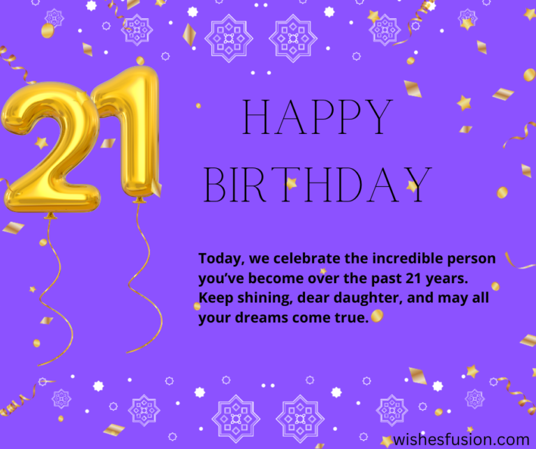 21st Birthday Wishes for Daughter - Wishes Fusion