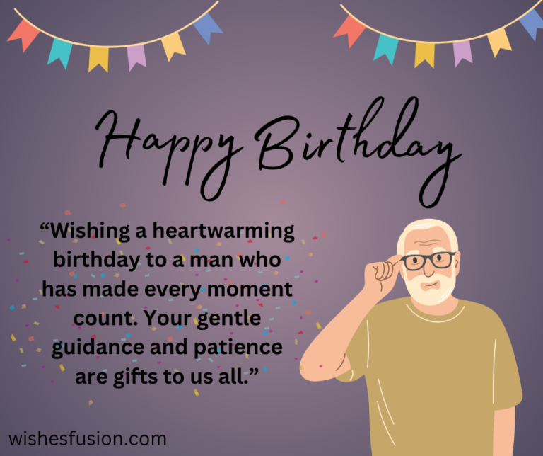 Birthday Wishes For Elderly Man - Wishes Fusion