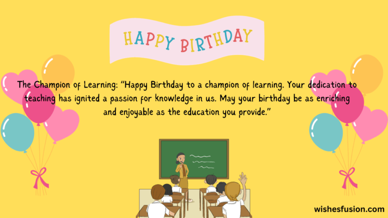 Heart Touching Birthday Wishes For Teacher