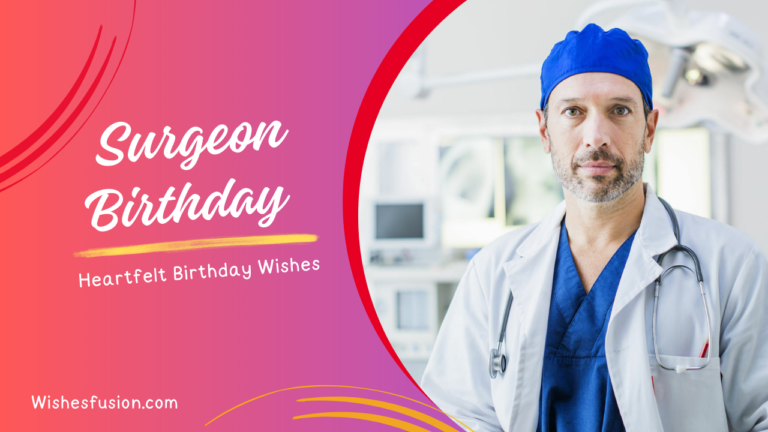 Birthday Wishes For Surgeon