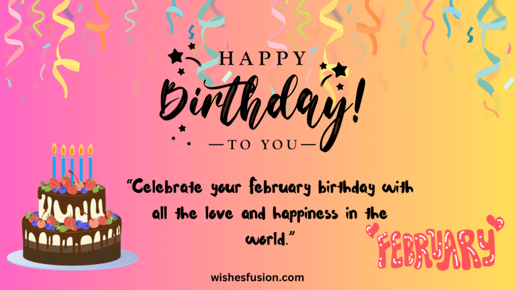 February Birthday Wishes