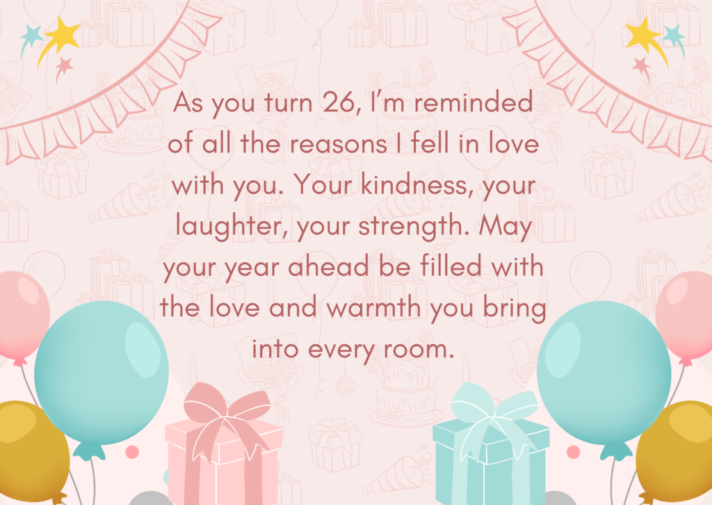 Romantic 26th Birthday Wishes For Boyfriend